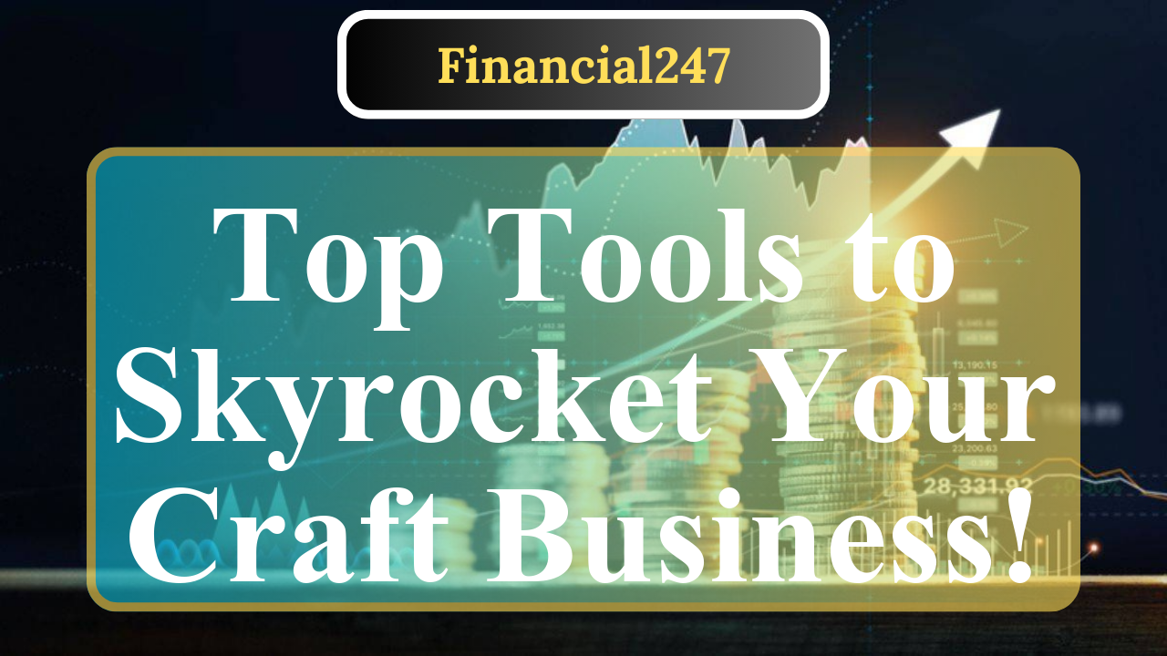 What Are the Best Tools for Parents Running a Craft Business?