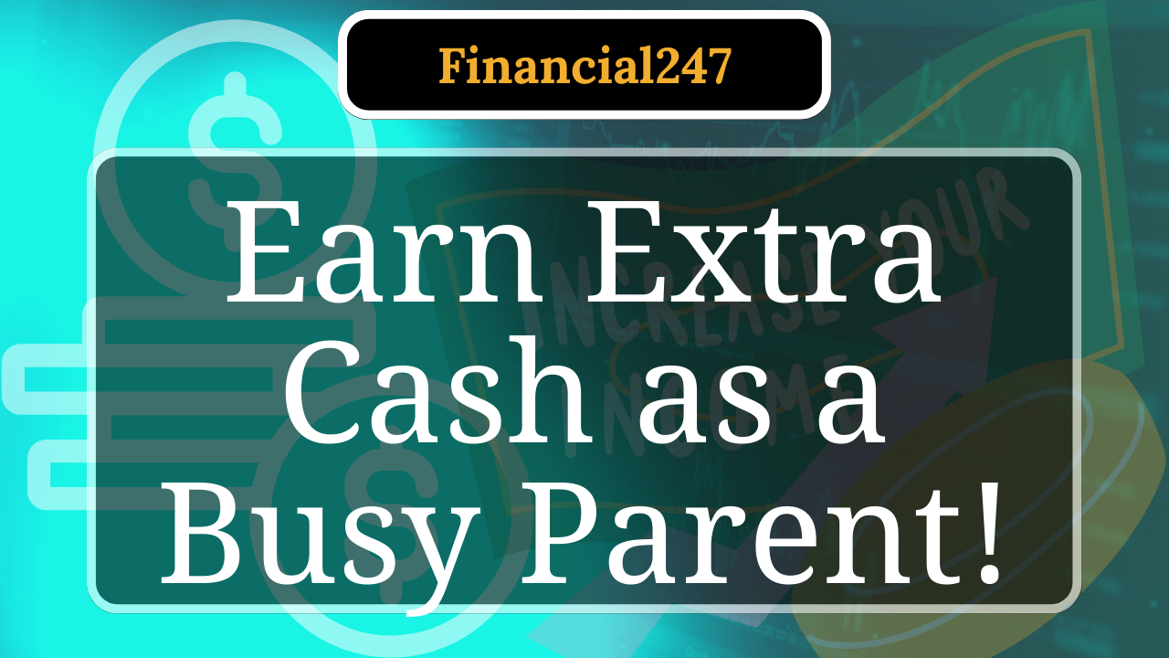 How Parents Can Smartly Budget for a Side Hustle