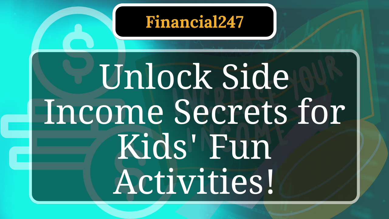 How Can Parents Budget for Kids’ Activities with Side Income?